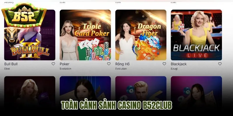 Casino B52Club với danh mục game bài đa dạng và giao diện quen mắt